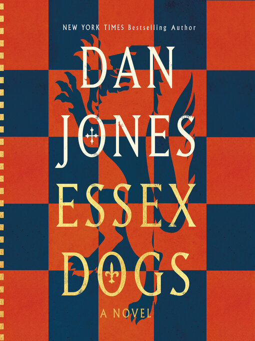 Title details for Essex Dogs by Dan Jones - Available